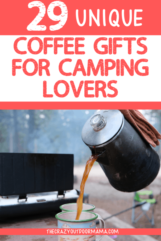 https://www.thecrazyoutdoormama.com/wp-content/uploads/2019/10/BEST-CAMP-COFFEE-CUPS-THEMED-GIFTS-3-683x1024.png