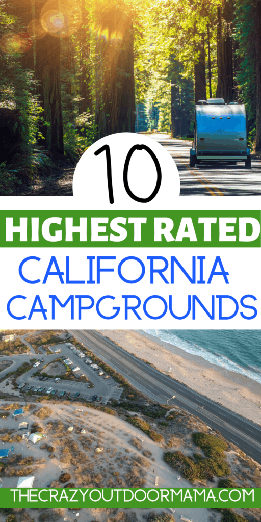 10 Of The Highest Rated Rv Parks In California The Crazy Outdoor Mama