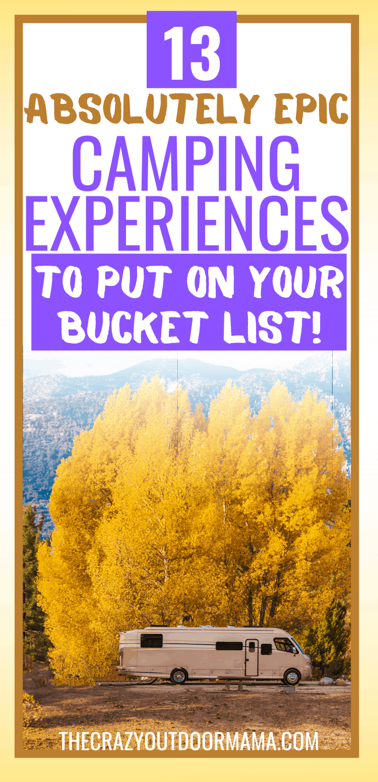 BUCKET LIST CAMPING EXPERIENCES 1 
